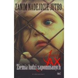 Ziemia ludzi zapomnianych....