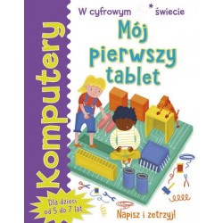 Komputery. Mój pierwszy tablet