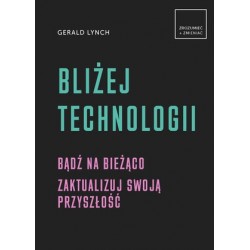 Bliżej technologii