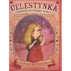Celestynka. Gwiazda na...