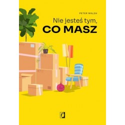 Nie jesteś tym, co masz