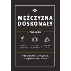 Mężczyzna doskonały....