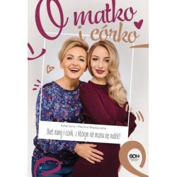 O matko i córko! Duet mamy...