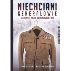 Niechciani generałowie....
