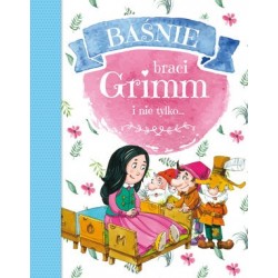 Baśnie braci Grimm i nie...