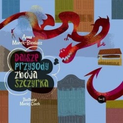 Dalsze przygody zbója Szczyrka