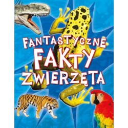 Fantastyczne fakty Zwierzęta