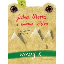 Jedna literka, a zmiana wielka