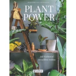Plant Power. Jak wychować...