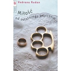 Miłość od ostatniego wejrzenia