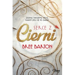 Serce z cierni. Cykl Heart...