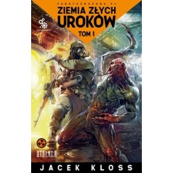 Ziemia złych uroków. Tom 1