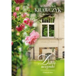 Dobre uczynki. Cykl Uśmiech...