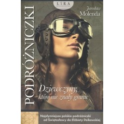 Podróżniczki. Dziewczyny,...