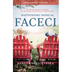 Wszystkiemu winni są faceci