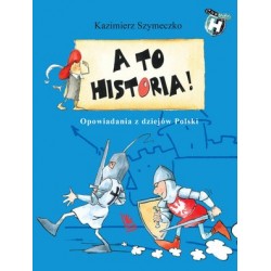 A to historia! Opowiadania...