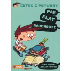 Gutek i potwory: Pan Flat...