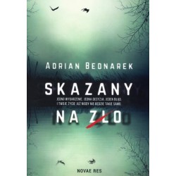 Skazany na zło