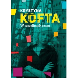 W szczelinach czasu....