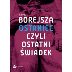 Ostaniec czyli ostatni świadek