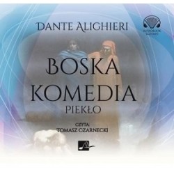 Boska komedia. Piekło...