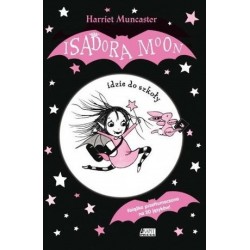 Isadora Moon idzie do szkoły