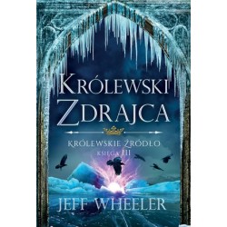 Królewski zdrajca. Seria...