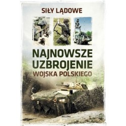 Najnowsze uzbrojenie Wojska...