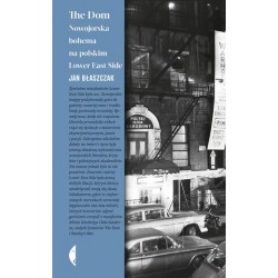The Dom. Nowojorska bohema...