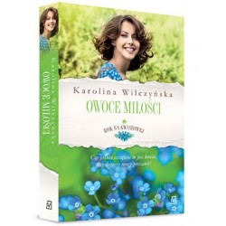 Owoce miłości. Cykl Rok na...