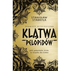 Klątwa Pelopidów. Opowieść...