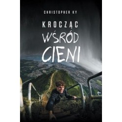 Krocząc wśród cieni