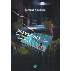 Przysionek, dom dla...