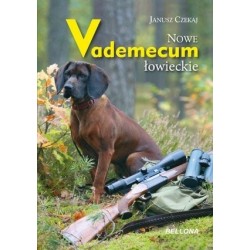 Nowe vademecum łowieckie