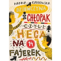 Dziewczyna i chłopak, czyli...