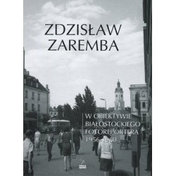 W obiektywie białostockiego...