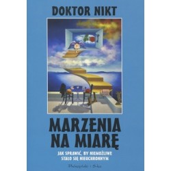 Marzenia na miarę
