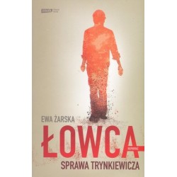 Łowca. Sprawa Trynkiewicza