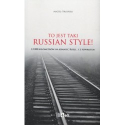 To jest taki Russian Style!