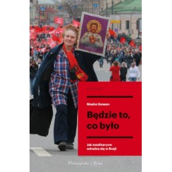 Będzie to, co było