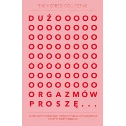 Dużo orgazmów proszę