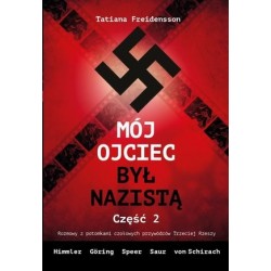 Mój ojciec był nazistą....