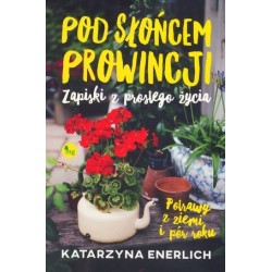 Pod słońcem prowincji....