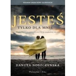 Jesteś tylko dla mnie....