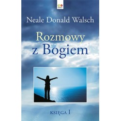 Rozmowy z Bogiem. Księga 1