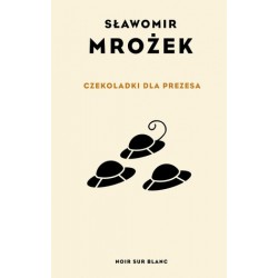 Czekoladki dla Prezesa