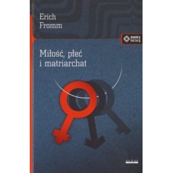 Miłość, płeć i matriarchat