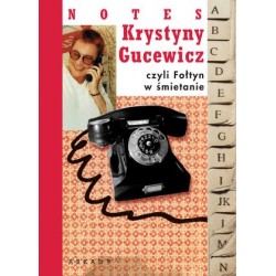 Notes Krystyny Gucewicz...