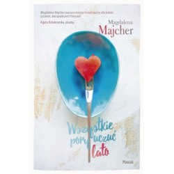 Wszystkie pory uczuć. Lato