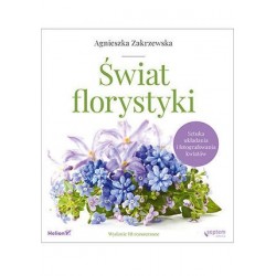 Świat florystyki. Sztuka...